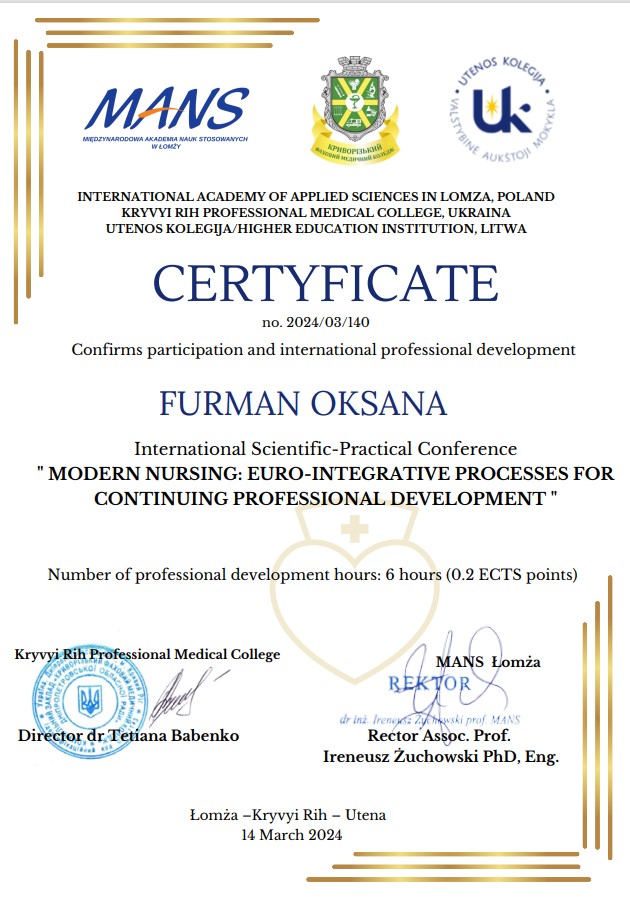 International Scientific-Practical Conference  "MODERN NURSING: EURO-INTEGRATIVE PROCESSES FOR  CONTINUING PROFESSIONAL DEVELOPMENT"